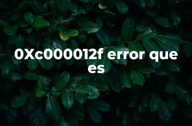 0xc000012f Error que es