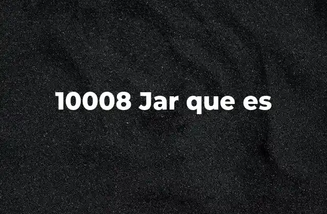 10008 Jar que es