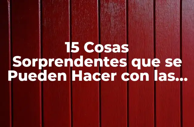 15 Cosas Sorprendentes que Se Pueden Hacer con las Claras de Huevo