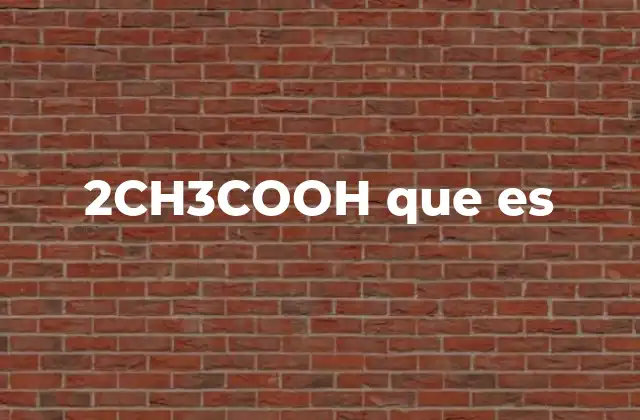 Características químicas del ácido acético