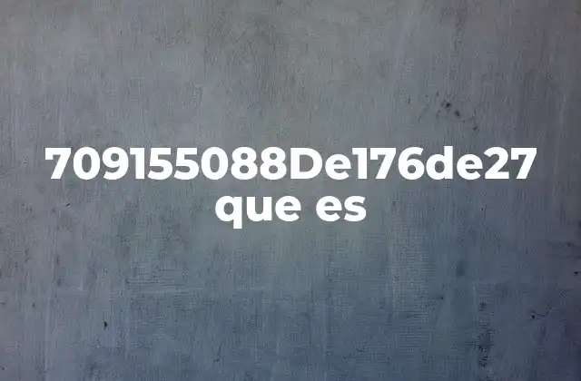 ¿Cómo se genera una secuencia como 709155088de176de27?