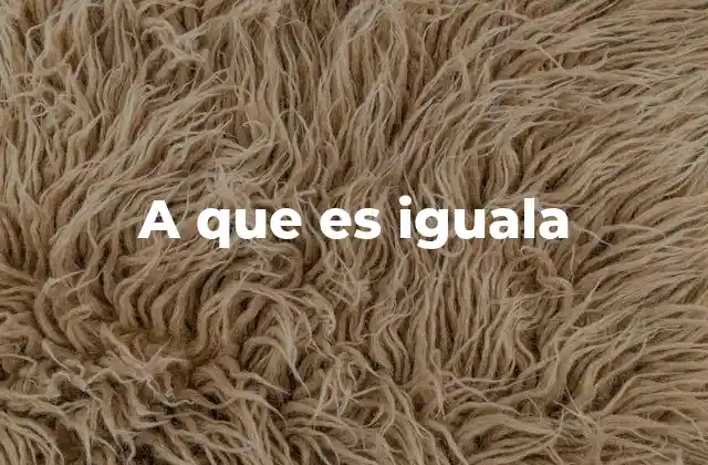 A que es Iguala