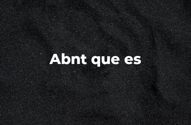 Abnt que es