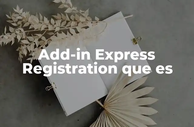 Cómo funciona el proceso de registro en Add-in Express