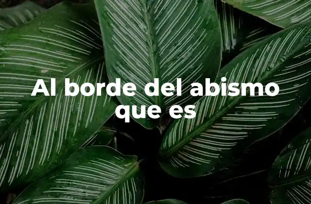 Al Borde Del Abismo que es 2 El abismo como símbolo en la cultura popular