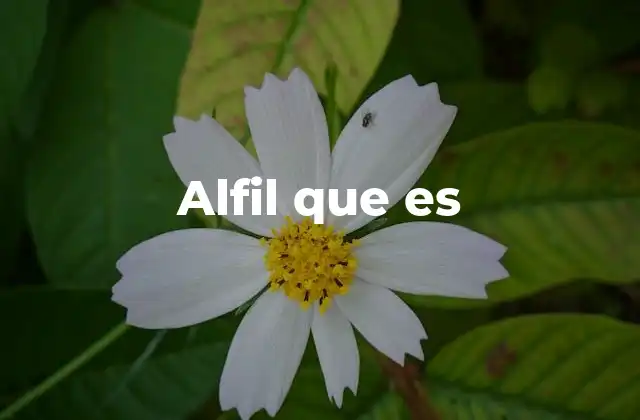 Alfil que es
