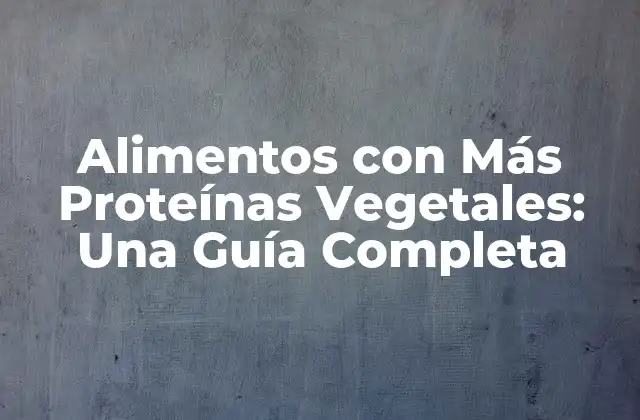 ¿Qué son las Proteínas y por qué son Importantes?