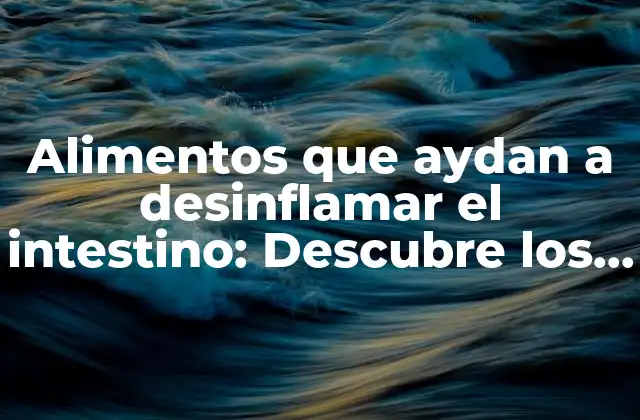 ¿Cuáles son las causas de la hinchazón abdominal?
