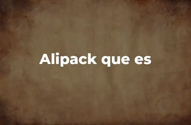 Alipack que es