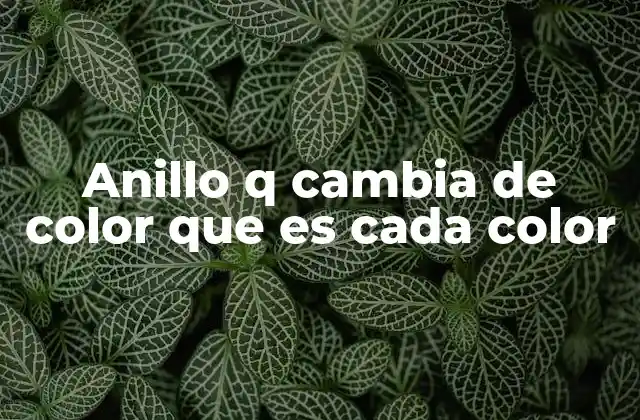 Los misterios detrás del color que toma un anillo termocrómico