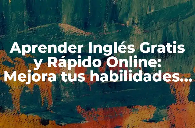 ¿Por qué Aprender Inglés es Importante en el Siglo XXI?