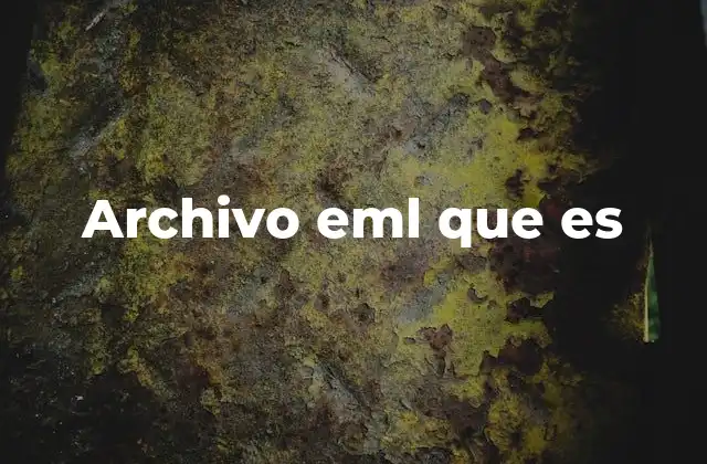 Archivo Eml que es