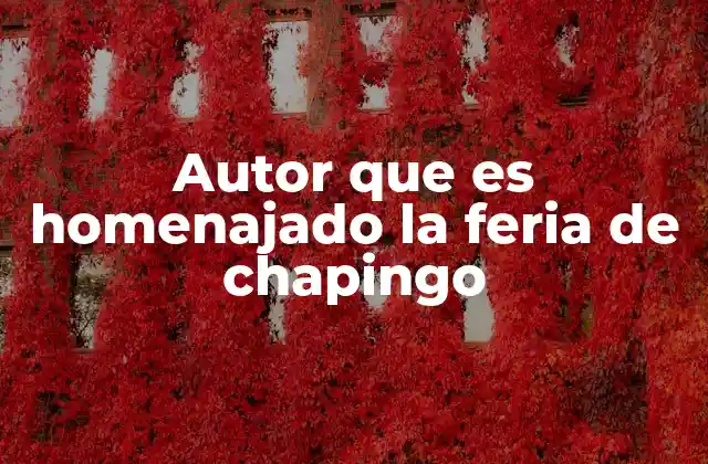 Autor que es Homenajado la Feria de Chapingo