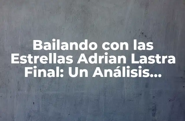 ¿Quién es Adrian Lastra?