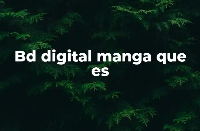 Bd Digital Manga que es 2 La convergencia entre manga y banda dibujada en el mundo digital