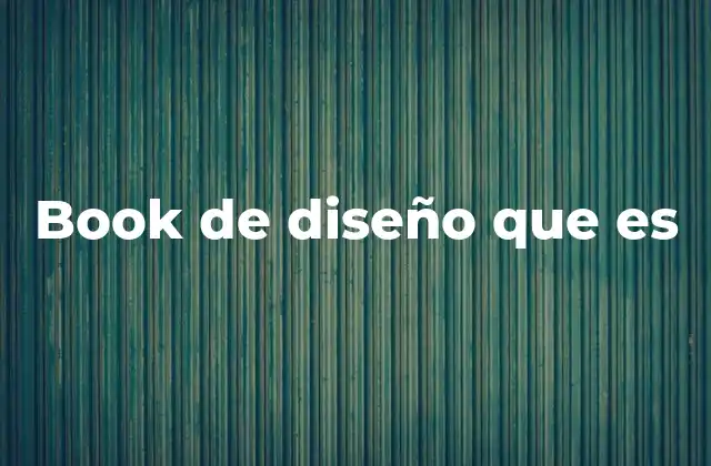 Book de Diseño que es