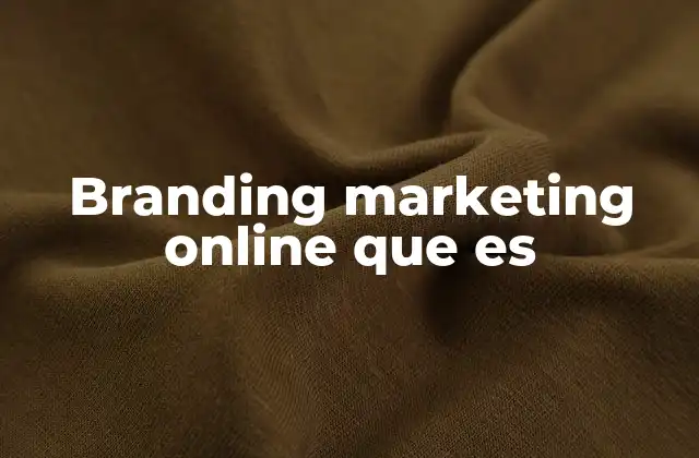 Cómo el branding digital impacta en la percepción del consumidor