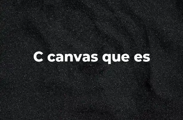El papel del canvas en el desarrollo web moderno