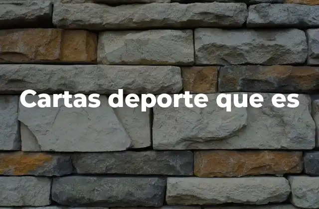 Cartas Deporte que es