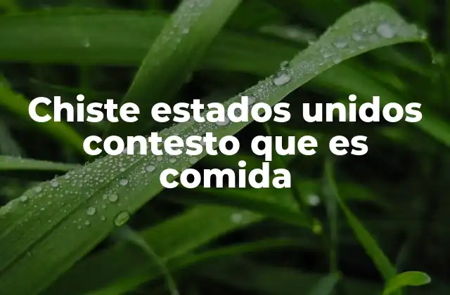El humor en Estados Unidos y su relación con la comida