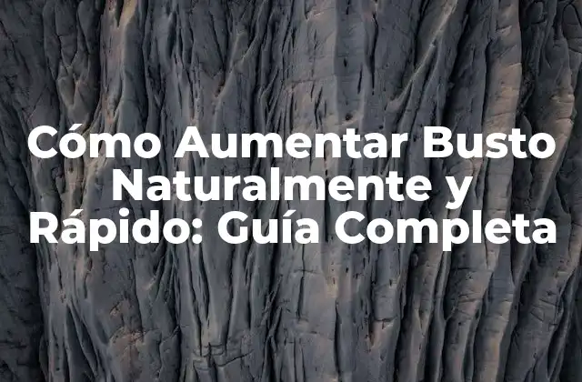 Cómo Aumentar Busto Naturalmente y Rápido: Guía Completa 2 ¿Cuáles son las Causas del Busto Pequeño?