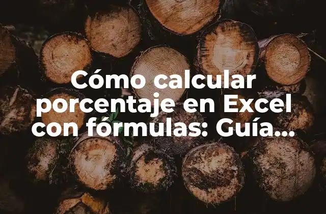 Cómo Calcular Porcentaje en Excel con Fórmulas: Guía Detallada