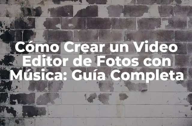 Cómo Crear un Video Editor de Fotos con Música: Guía Completa 2 ¿Qué es un Video Editor de Fotos con Música?