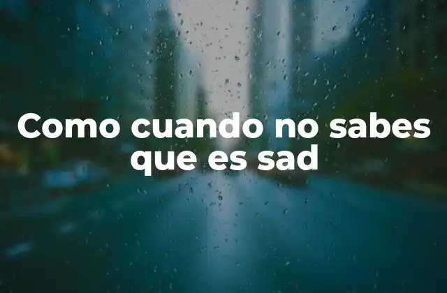 El uso de sad en internet y su evolución