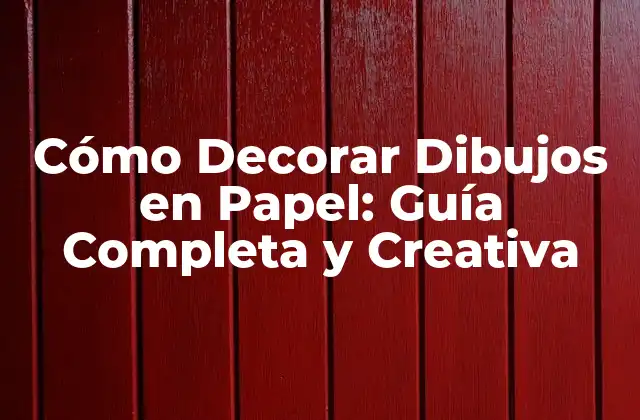 Herramientas y Materiales para Decorar Dibujos en Papel