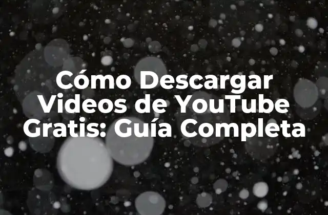 ¿Por qué Descargar Videos de YouTube es Popular?