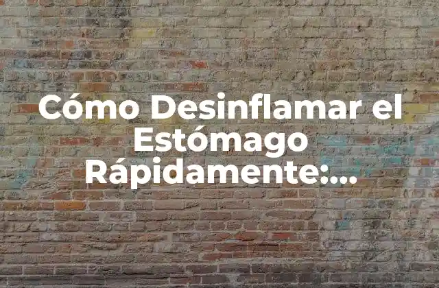 Causas de la Desinflamación del Estómago