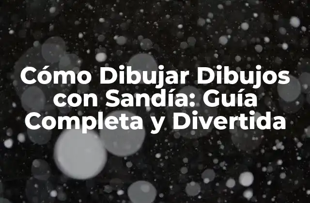 Cómo Dibujar Dibujos con Sandía: Guía Completa y Divertida 2 Historia de los Dibujos con Sandía