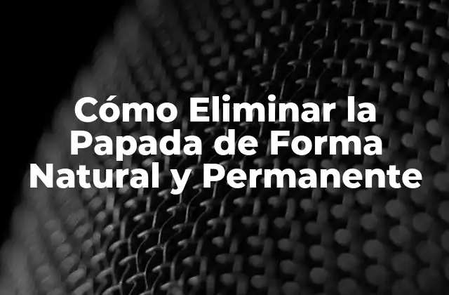 Cómo Eliminar la Papada de Forma Natural y Permanente