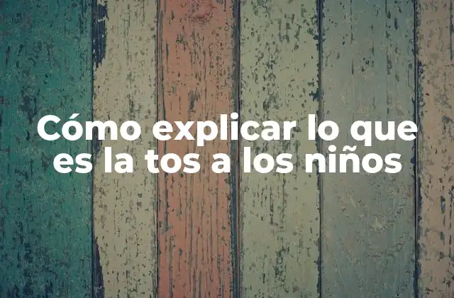 Cómo Explicar Lo que es la Tos a los Niños