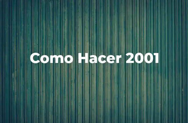 Como Hacer 2001