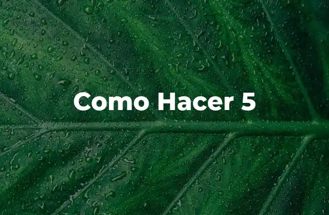 Como Hacer 5