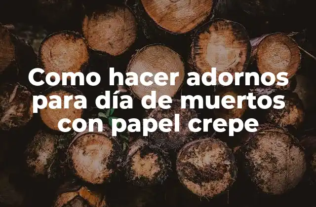 Como Hacer Adornos para Día de Muertos con Papel Crepe