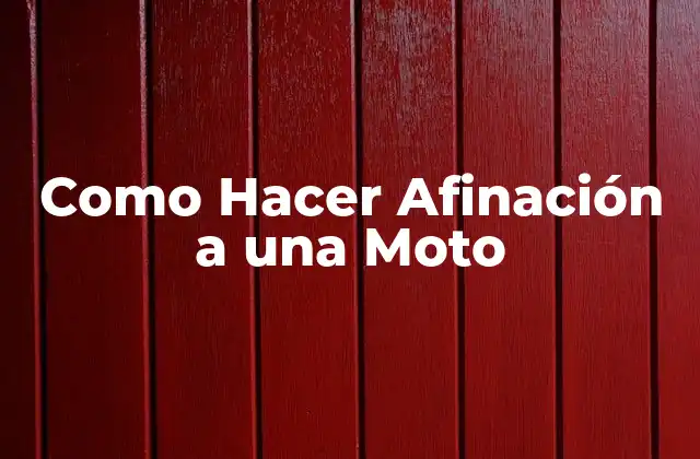 Como Hacer Afinación a una Moto