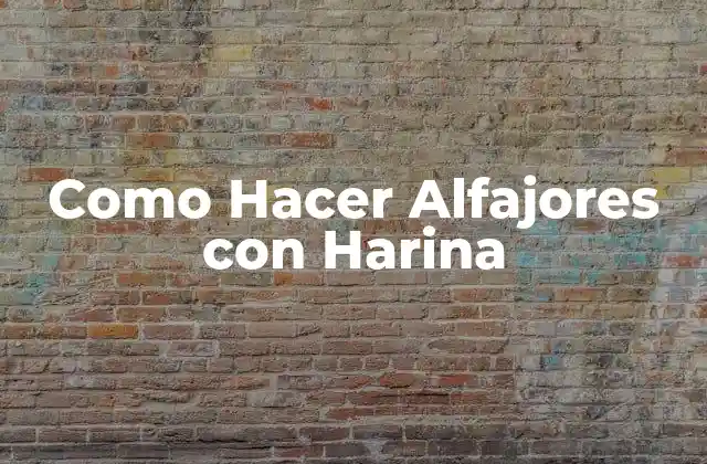Como Hacer Alfajores con Harina