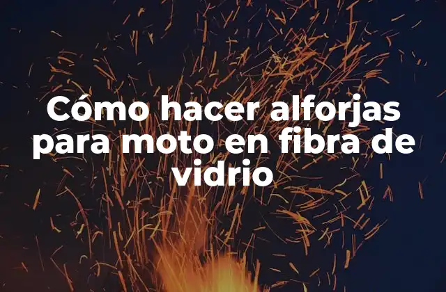 Cómo Hacer Alforjas para Moto en Fibra de Vidrio