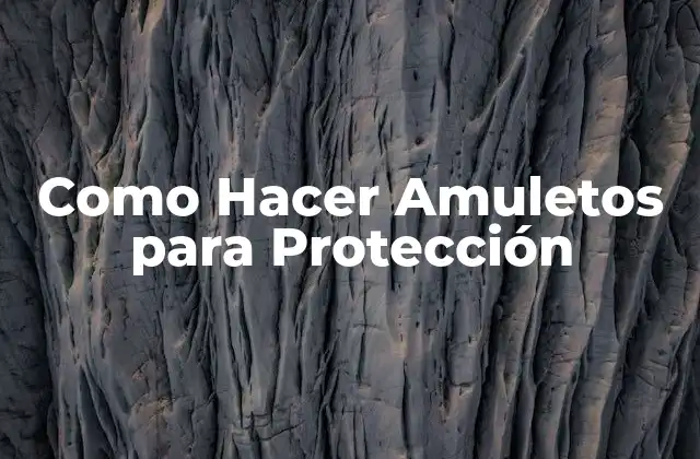 Amuletos de Protección