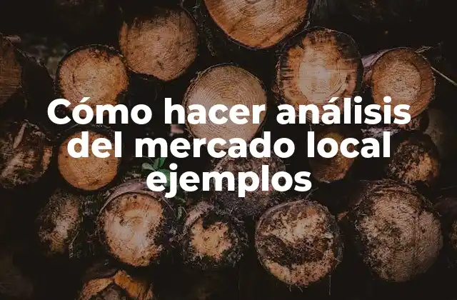 Análisis del mercado local