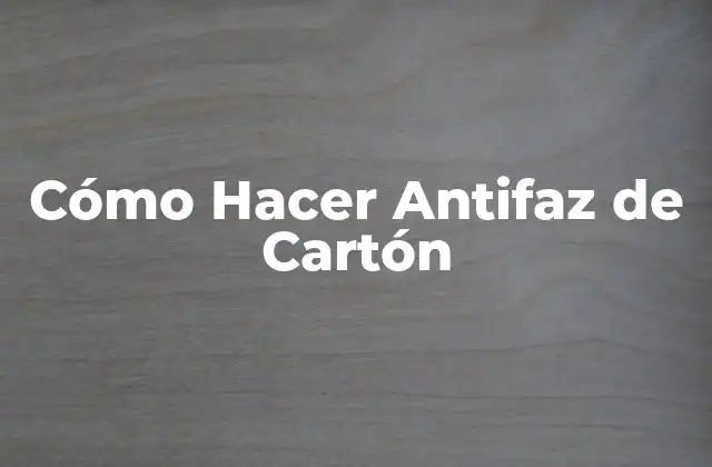 Cómo Hacer Antifaz de Cartón