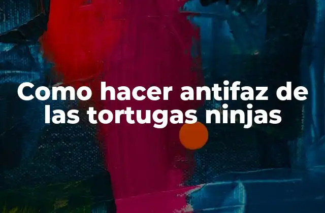 Como Hacer Antifaz de las Tortugas Ninjas