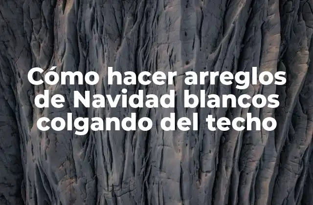 Cómo hacer arreglos de Navidad blancos colgando del techo