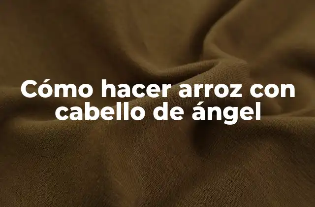 Arroz con cabello de ángel, un plato clásico español