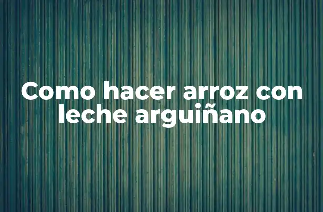 Como Hacer Arroz con Leche Arguiñano