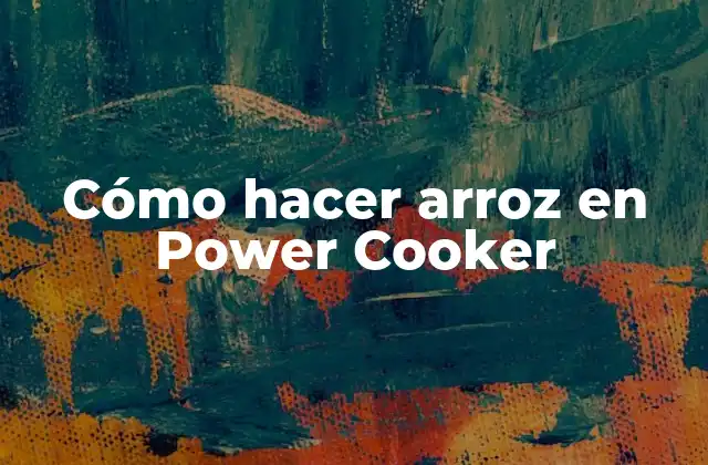 Cómo Hacer Arroz en Power Cooker