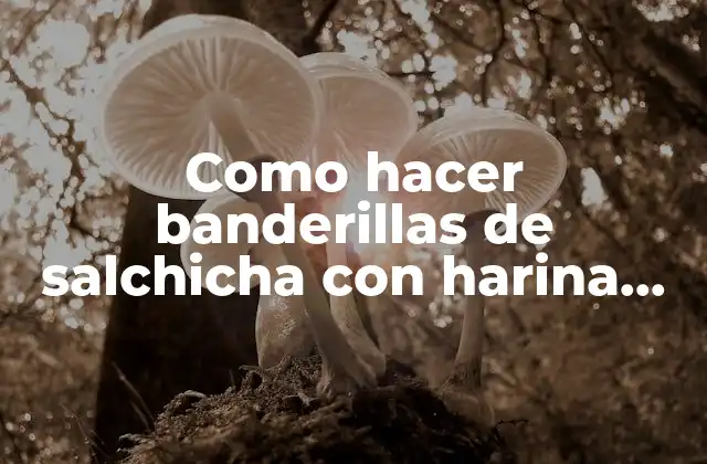 Como Hacer Banderillas de Salchicha con Harina para Hot Cakes