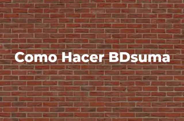 Como Hacer Bdsuma